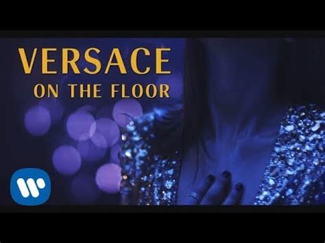 versace on the floor testo youtube|versace on the floor videoke.